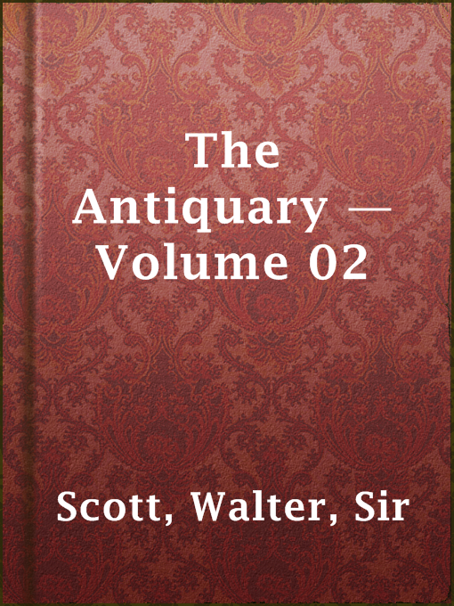 Cover image for The Antiquary — Volume 02